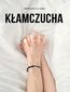 Kłamczucha Kłamczucha