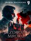 Bezdroża mroku. Daję ci wieczność akt 4