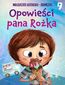 Opowieści pana Rożka Opowieści pana Rożka