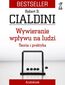 Wywieranie wpływu na ludzi. Teoria i praktyka