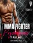 MMA fighter. Przebaczenie Tom 3