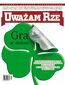 "Uważam Rze. Inaczej pisane" nr 6/2013