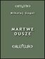 Martwe dusze