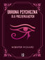 Obrona psychiczna dla początkujących