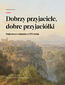 Dobrzy przyjaciele, dobre przyjaciółki. Malarstwo w Gdańsku w XIX wieku. Oddział Sztuki Dawnej Muzeum Narodowego w Gdańsku