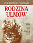 Rodzina Ulmów. W hołdzie miłosiernym