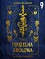 Piekielna królowa. Tom 2