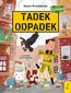 Tadek Odpadek Tadek Odpadek