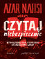 Czytaj niebezpiecznie Czytaj niebezpiecznie