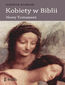 Kobiety w Biblii. Nowy Testament