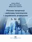 Finanse korporacji - podstawy teoretyczne i zagadnienia praktyczne