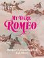 My Dark Romeo