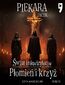 Płomień i krzyż. Tom 4