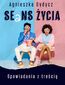 SEaNS ŻYCIA