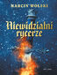 Niewidzialni rycerze