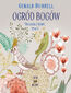 Ogród bogów. Trylogia z Korfu. Tom 3