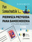 Pan Samochodzik i... (Tom 1). Pierwsza przygoda Pana Samochodzika