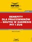 Benefity dla pracowników - skutki w zakresie PIT i ZUS
