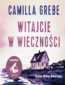 Witajcie w Wieczności