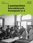 Z pamiętników bezrobotnych. Pamiętnik nr 4