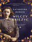 Wilczy księżyc. Kobiety z Rodziny Wierzbickich