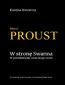 W stronę Swanna. W poszukiwaniu straconego czasu