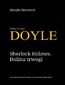 Sherlock Holmes. Dolina trwogi