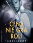 Cena nie gra roli