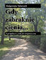 Gdy zabraknie cienia. Z perspektywy praktyki terapeutycznej