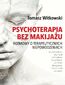 Psychoterapia bez makijażu