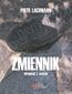 Zmiennik. Spowiedź z hakiem