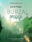 Burza emocji. Druga szansa. Tom 2