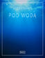 Nastrojowo - Pod Wodą