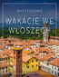 Nastrojowo - Wakacje we Włoszech