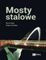 Mosty stalowe Mosty stalowe