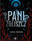 Pani Zgliszcz