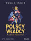 Polscy władcy po ciemnej stronie mocy