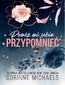 Pomóż mi sobie przypomnieć. Rose Canyon. Tom 1