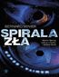 Spirala zła Spirala zła