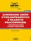 Zawieranie umów cywilnoprawnych z własnym pracownikiem - dopuszczalność i zasady rozliczeń