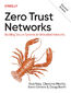 Zero Trust Networks. 2nd Edition