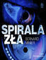 Spirala zła Spirala zła