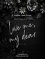 Love Me, My Dear