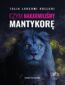 Czym nakarmiliśmy mantykorę