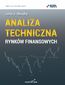 Analiza techniczna rynków finansowych Analiza techniczna rynków finansowych