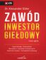 Zawód inwestor giełdowy. Nowe ujęcie