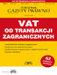 VAT od transakcji zagranicznych