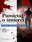 Pamiętaj o śmierci. Tom 6. Seria z Emilem Żądło