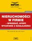 Nieruchomości w firmie - sprzedaż, aport, wycofanie z działalności