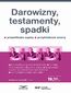 Prawo na co dzień 2/2024 Darowizny, testamenty, spadki